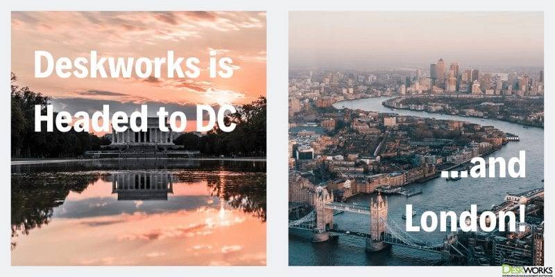 Deskworks is Headed to D.C. and London