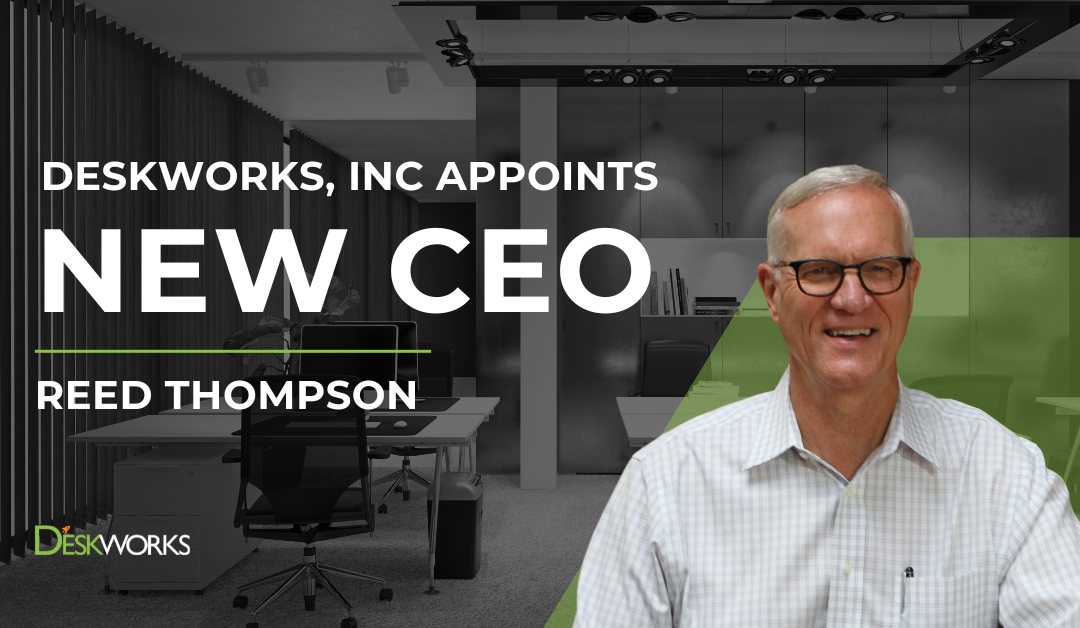 Deskworks, Inc. Appoints Reed Thompson as CEO